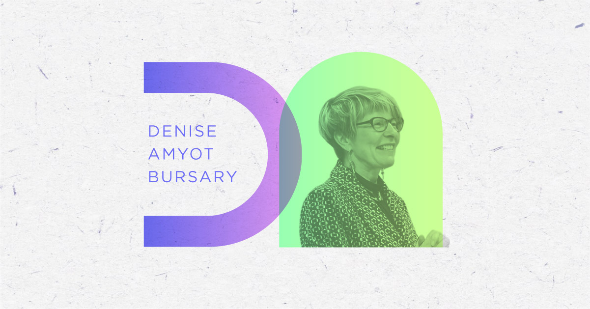 Denise Amyot Bursary